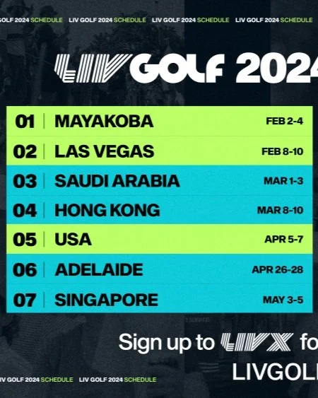 LIV GOLF ANNOUNCES GLOBAL 2024 REGULAR SEASON SCHEDULE FEATURING NEW AND RETURNING MARKETS ACROSS THE WORLD