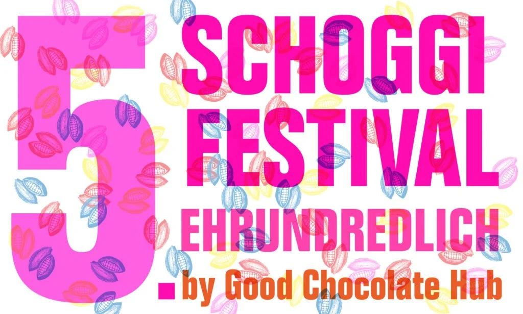 5. Schoggifestival Ehrundredlich by Good Chocolate Hub