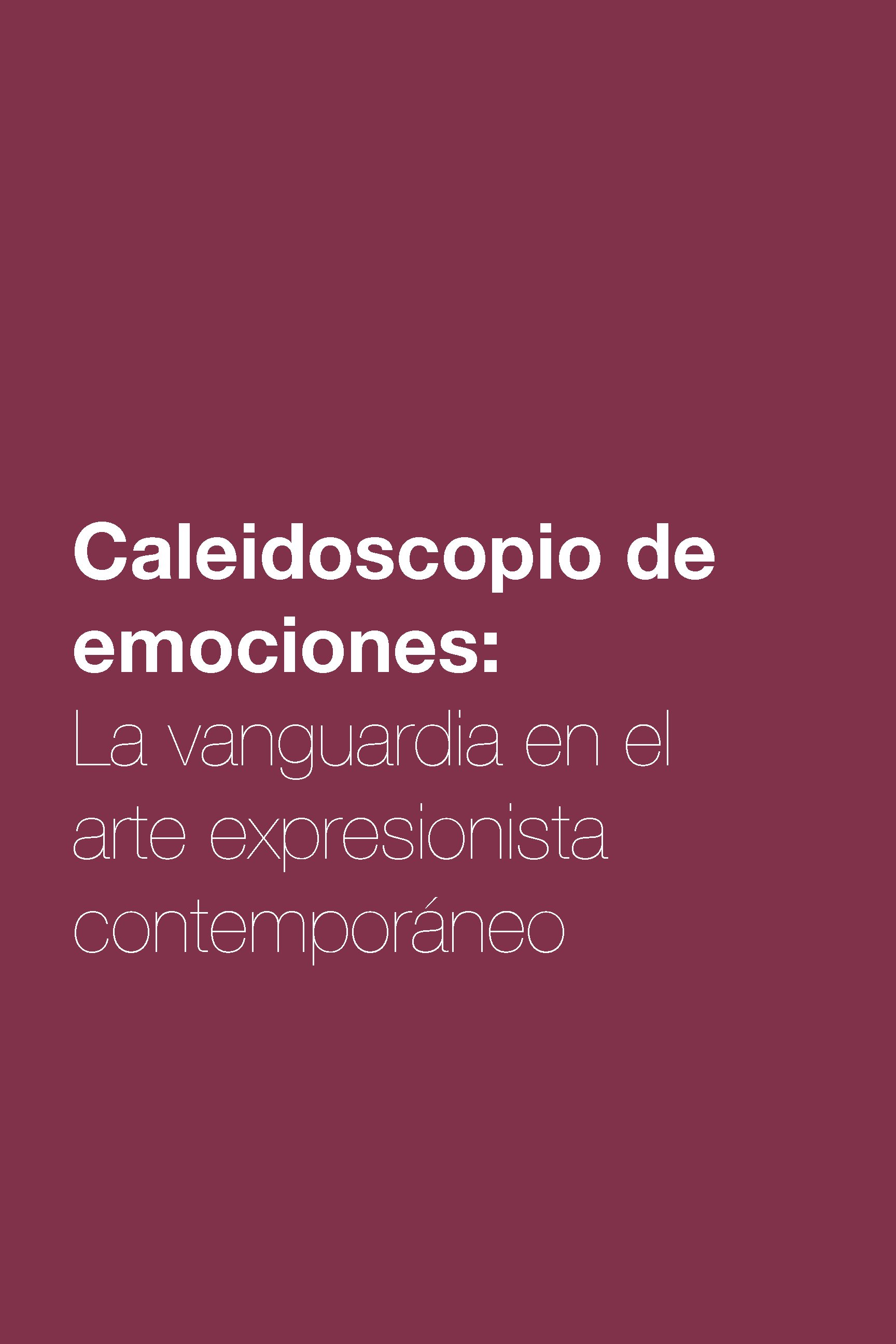 Descubre la vanguardia en el arte expresionista contemporáneo en esta exposición que celebra la fusión de estilos y la estética actual. Contempla obras de artistas visionarios que desafían los límites del arte y exploran la técnica mixta y las metáfo