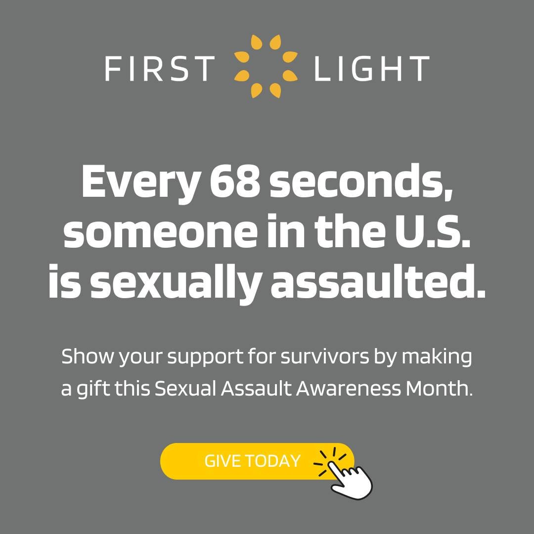 April is Sexual Assault Awareness Month and YOU can stand up for survivors with a donation to First Light. Your gift provides the resources and support survivors need to face their trauma and begin healing. Give today at www.firstlightsc.org/donate. 