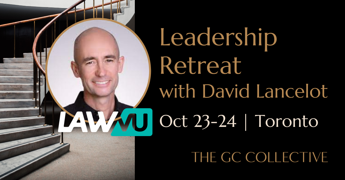 Event poster for a leadership retreat with David Lancelot, scheduled for October 23-24 in Toronto, hosted by The GC Collective, featuring a photo of David Lancelot and the LAWVU logo.