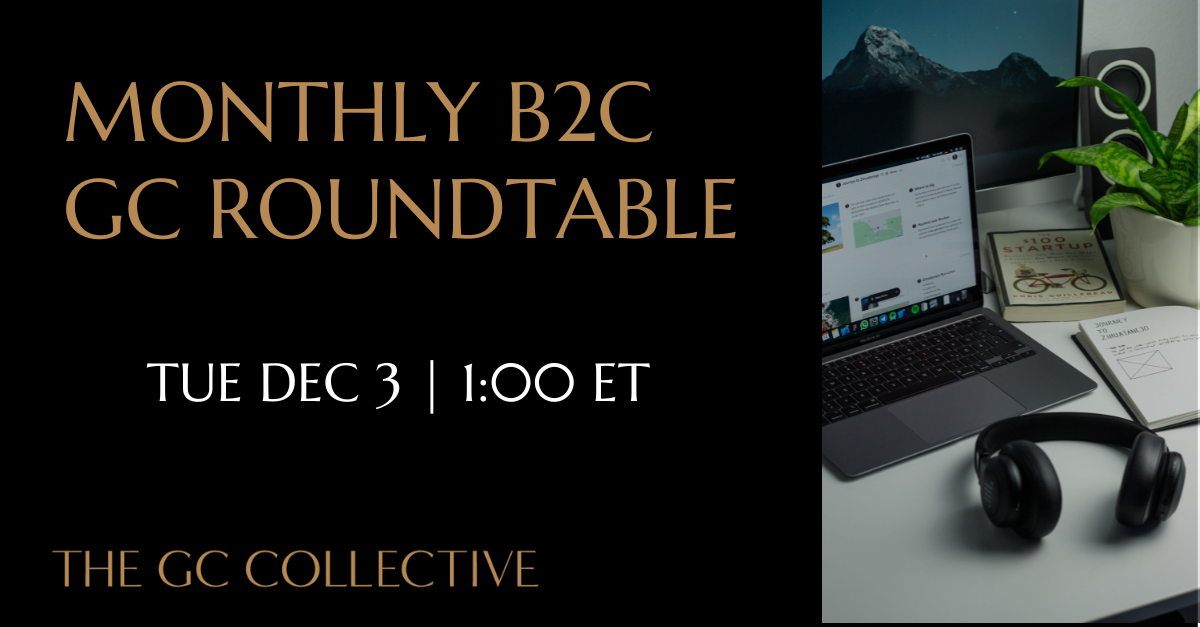 A promotional digital graphic for a G2C roundtable event on a split background. The left side has black with gold and white text that reads 'Monthly B2C GC Roundtable, Tue Dec 3 | 1:00 ET, The GC Collective'. The right side shows a workspace with a laptop, desktop monitor, headphones, books, a potted plant, and audio speakers on a white desk.