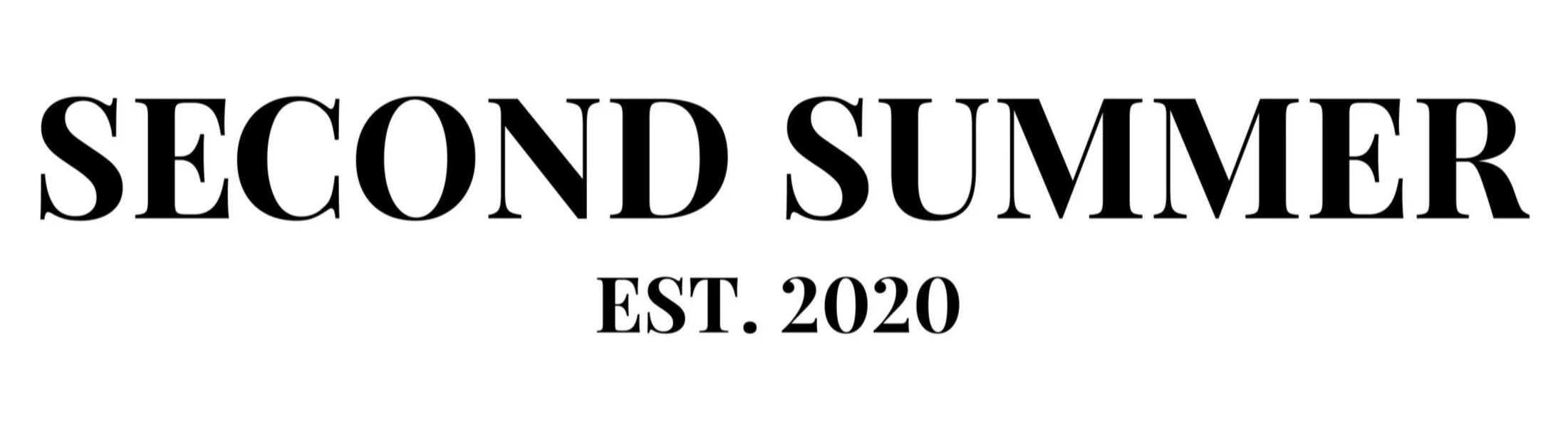 Text stating 'Second Summer, Est. 2020' in black capital letters on a white background.