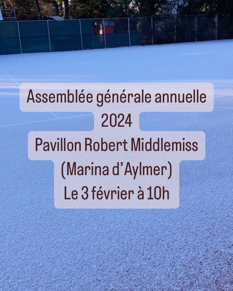 Join us for our 2024 Annual general assembly on February 3rd at 10am!

At the Robert Middlemiss Pavillon (Aylmer marina)