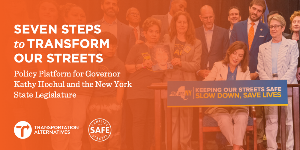 Seven Steps for New York State's Leaders to Transform Our Streets