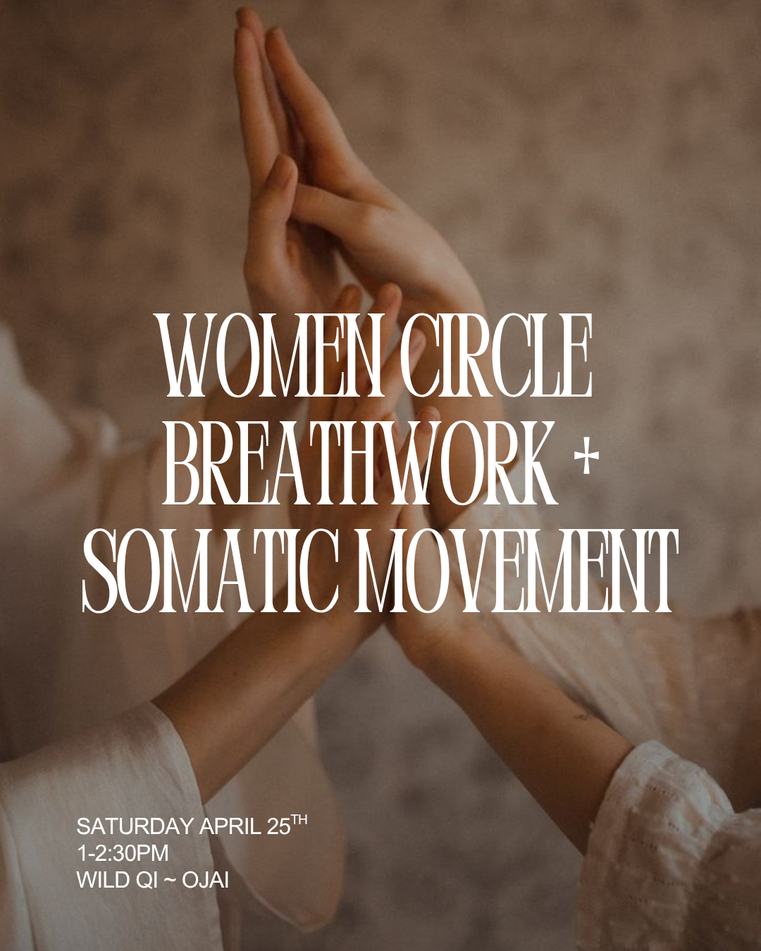 Women Circle in Ojai - Breathwork + Somatic Movement 