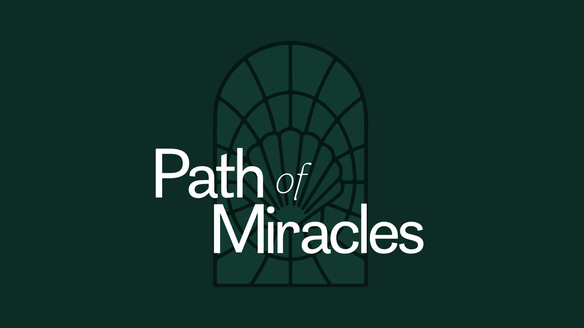 Path of Miracles