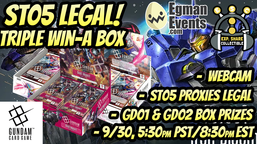 Egman Event’s Gundam Card Game ST05 Legal Triple Win-A-Box