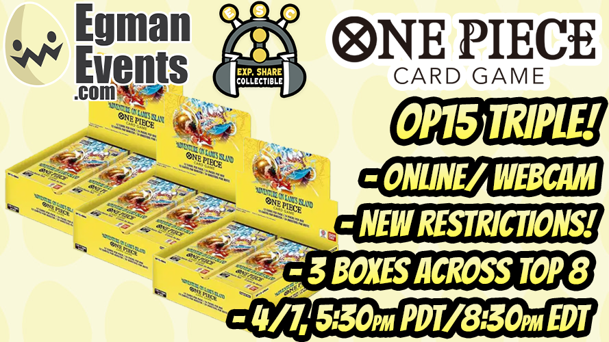 Egman Event’s One Piece Card Game OP15 Triple Win-A-Box