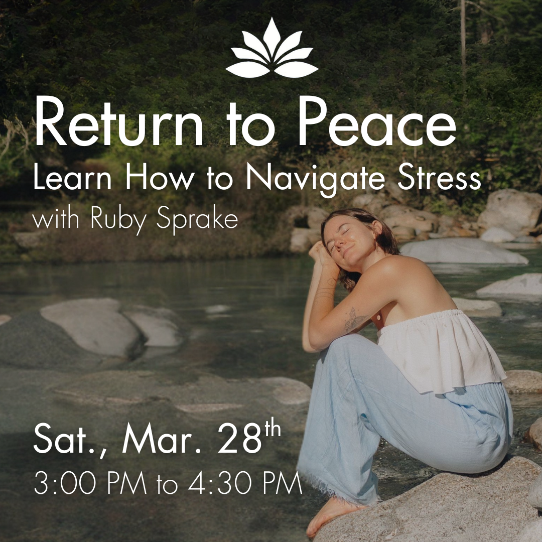 Return To Peace: Learn How to Navigate Stress with Ruby Sprake