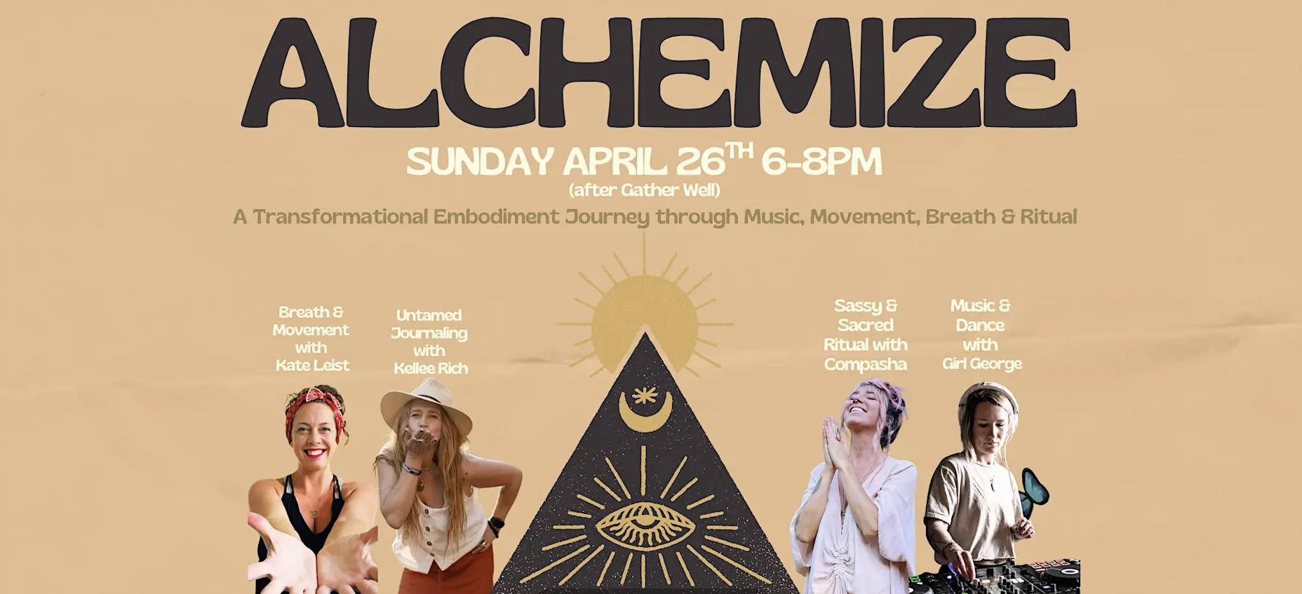 ALCHEMIZE: Transform through Movement, Music, Breath, & Ritual