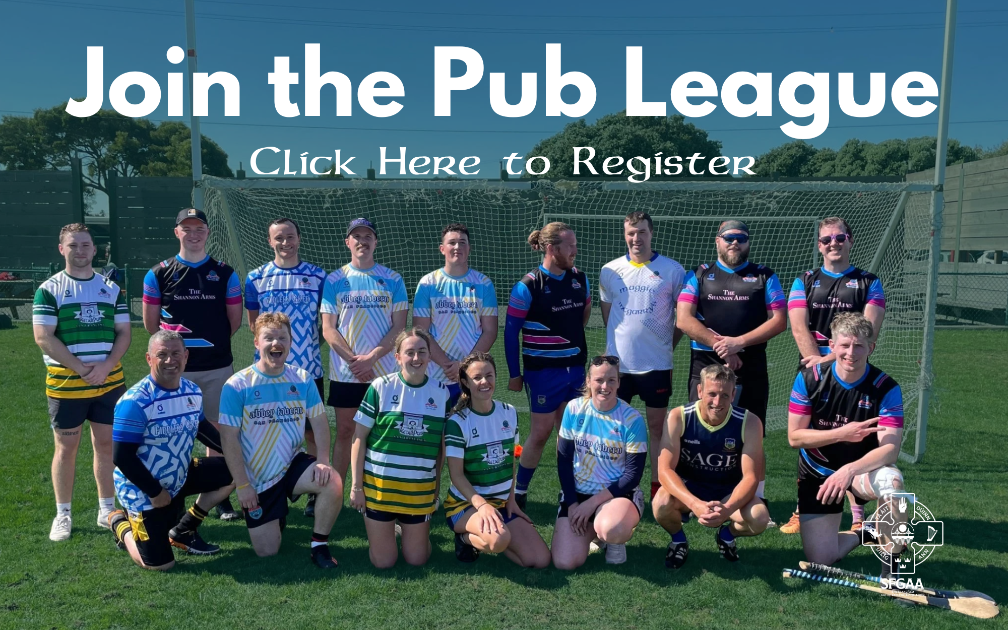 A group of people posing in front of a sports goal on a grassy field, wearing colorful sports jerseys, with a large text overlay that says 'Join the Pub League' and 'Click Here to Register'.