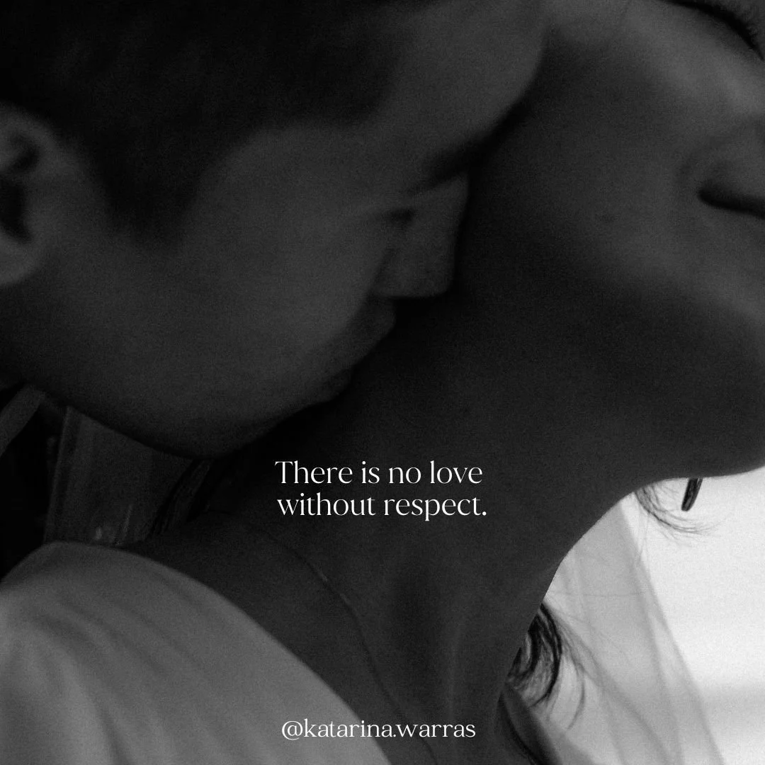 A great ground rule for relationships is: There is no love without respect.

Respect is fundamental for emotional safety in relationships. Secure relationships are built on safety, trust, and mutual respect. How could we truly love someone if we cann