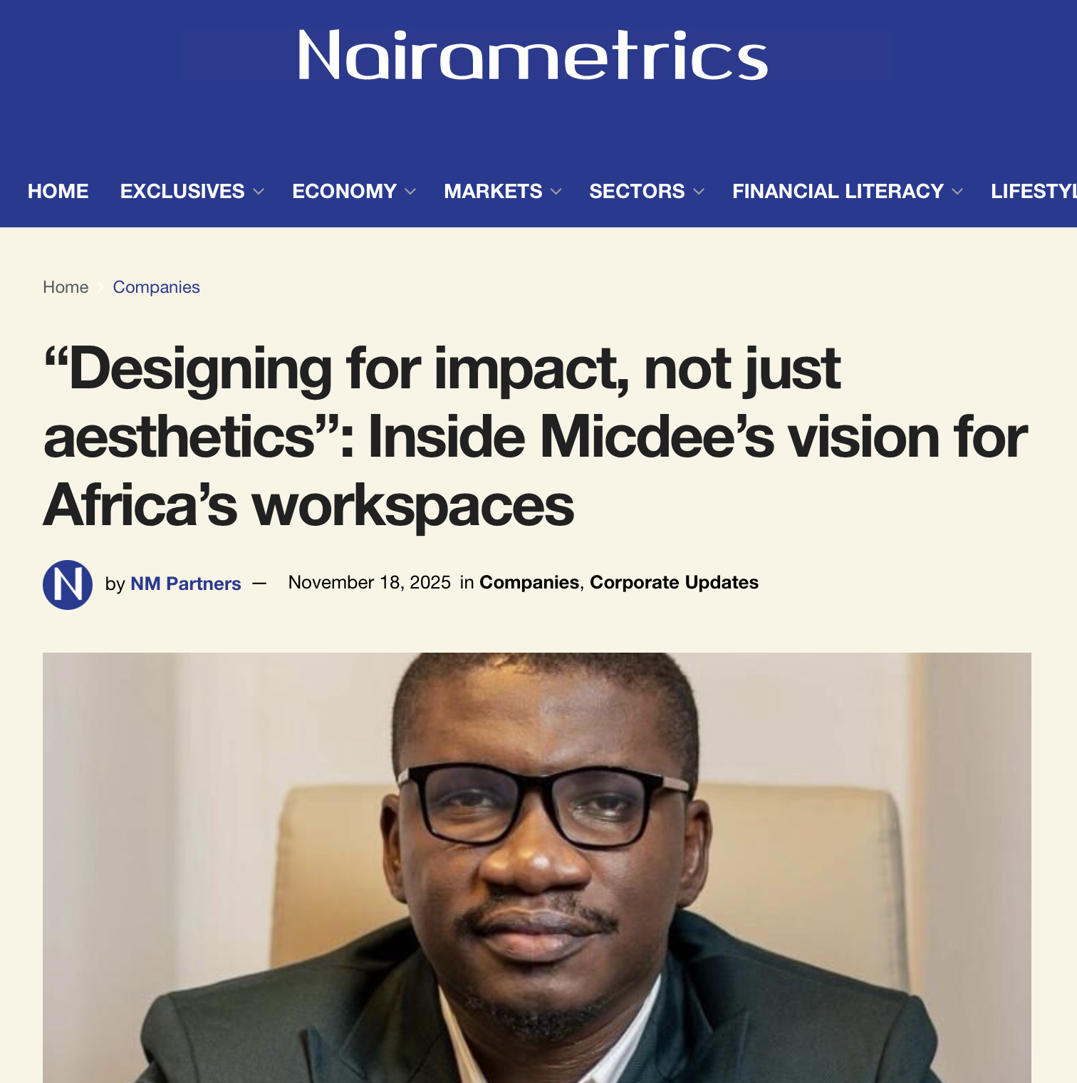 Screenshot of Nairometrics website article with the headline 'Designing for impact, not just aesthetics': Inside Micdee’s vision for Africa’s workspaces. The article features a portrait of Michael Awonowo, the Founder and CEO of Micdee