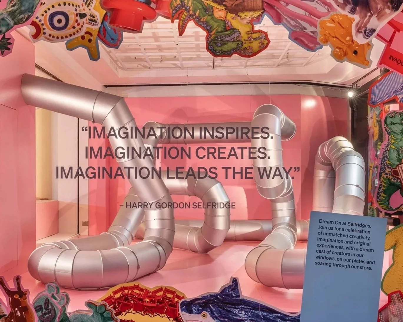House of Dreams, Propability, Selfridges Window displays 