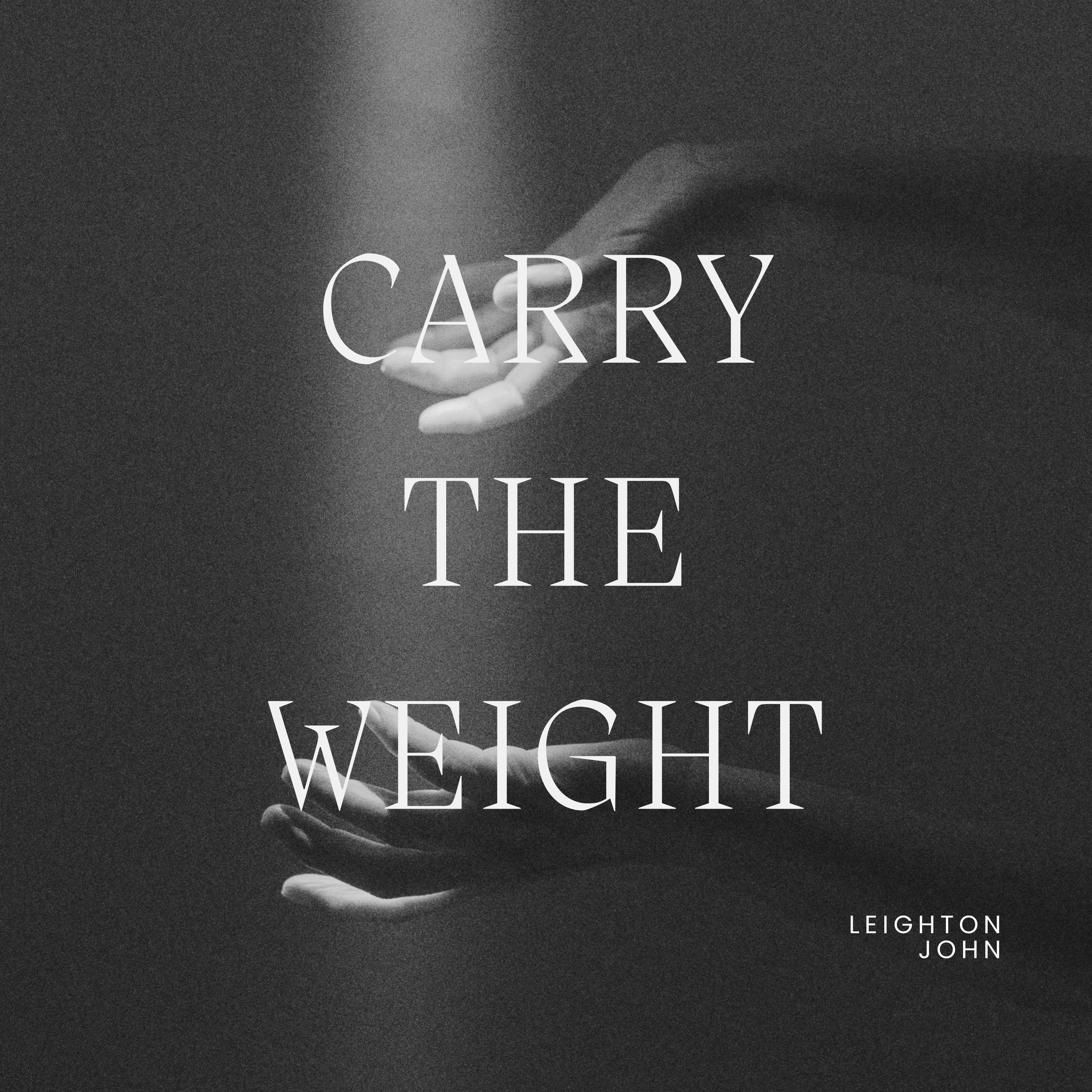 Carry The Weight