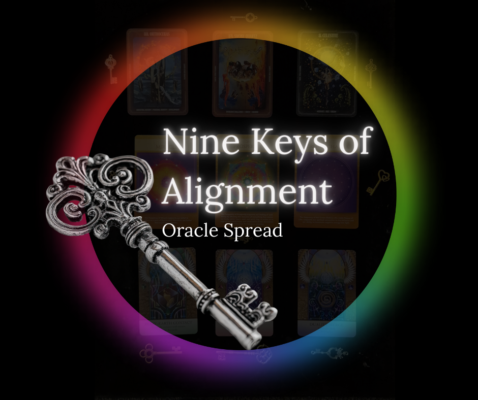The Nine Keys of Alignment - Oracle Reading