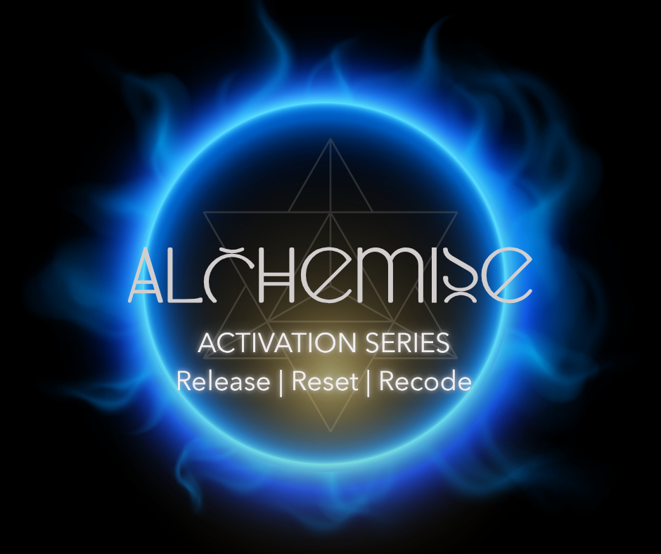 Alchemise Activation Series - 6 Week Journey: Release | Reset | Recode