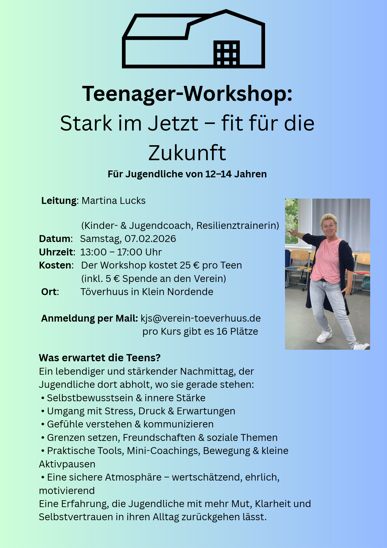 Teenager-Workshop: Stark im Jetzt – fit für die Zukunft.                                                     Für Jugendliche von 12–14 Jahren
