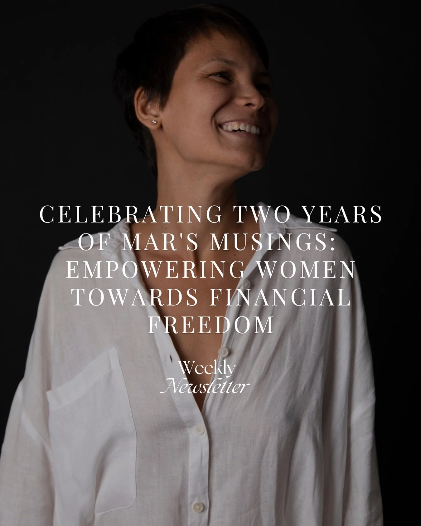 Celebrating 2 Years of my weekly newsletter- Mar&rsquo;s Musings! ✨️

Two years ago, I began this journey with a vision&mdash;to create a space where we could talk openly about money, purpose, and the unique path of womanhood. Each week, I&rsquo;ve s
