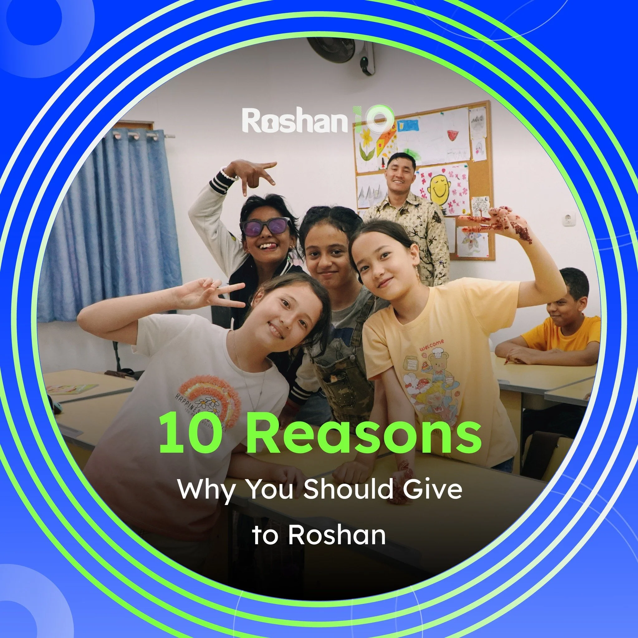 🎉 10 Years, 10 Reasons to Give to Roshan 🎉
As we celebrate a decade of transforming lives, we&rsquo;re reminded of the 10 powerful reasons why your support makes a difference. Over the past 10 years, Roshan has been creating opportunities, breaking