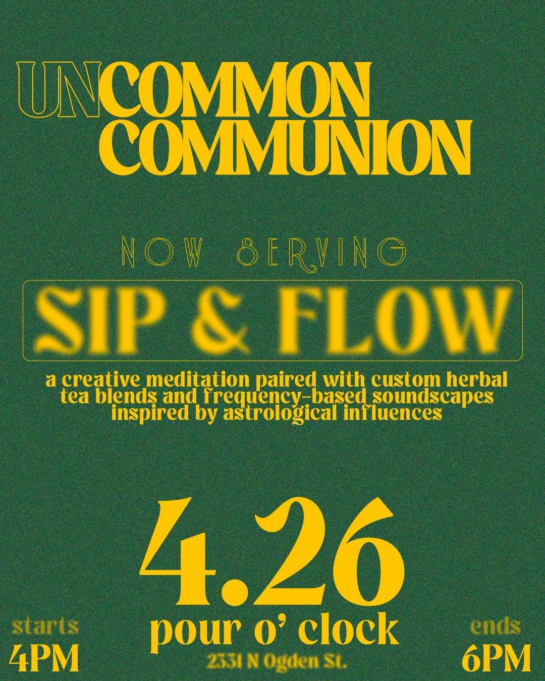 Uncommon Communion - Sip n' Flow