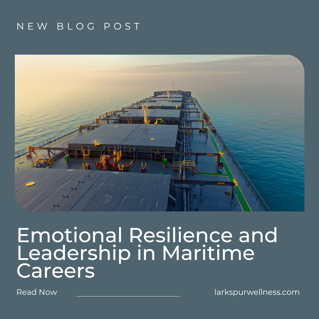 Emotional Resilience and Leadership in Maritime Careers