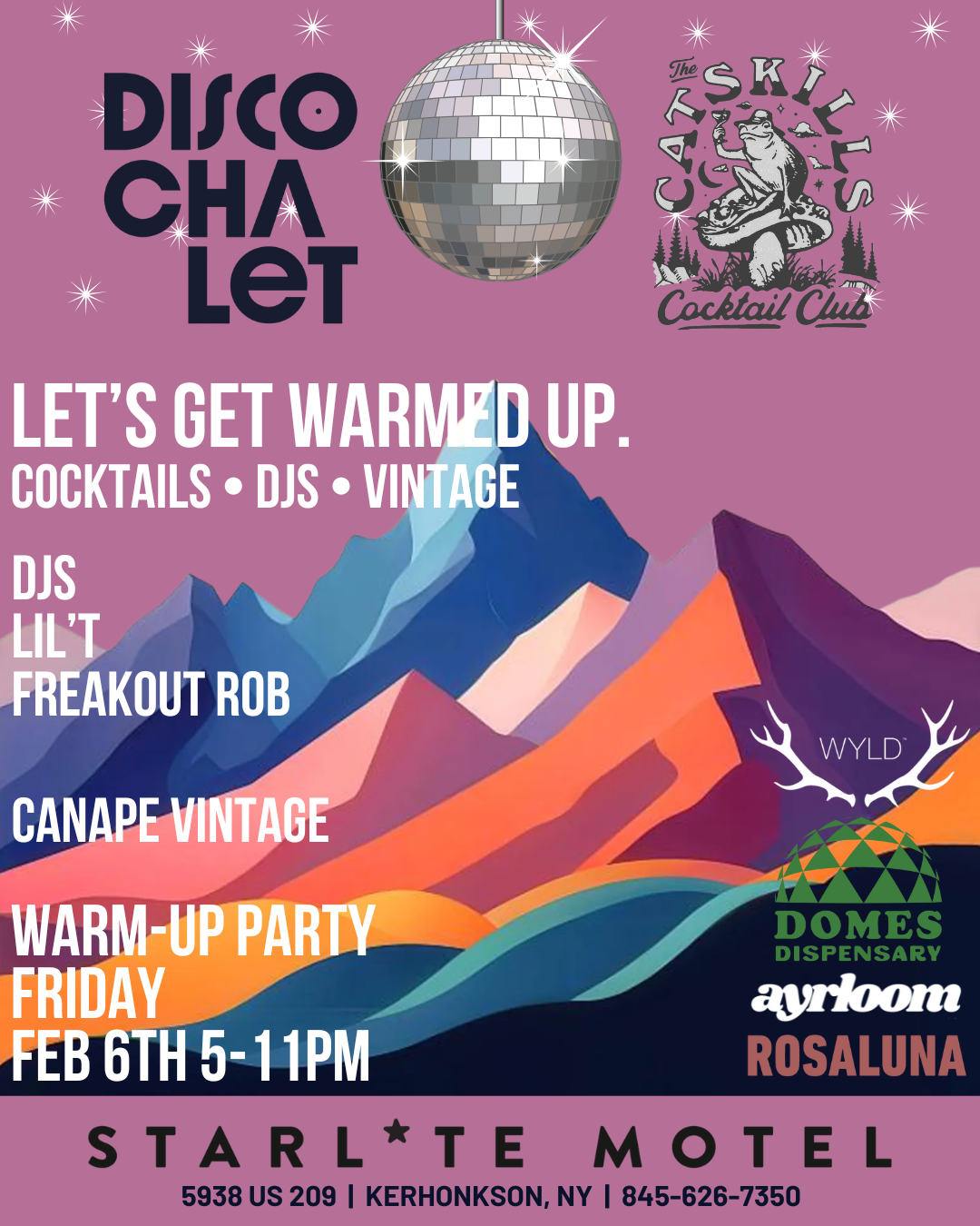 Disco Chalet Warm-Up Party at the Starlite Motel!