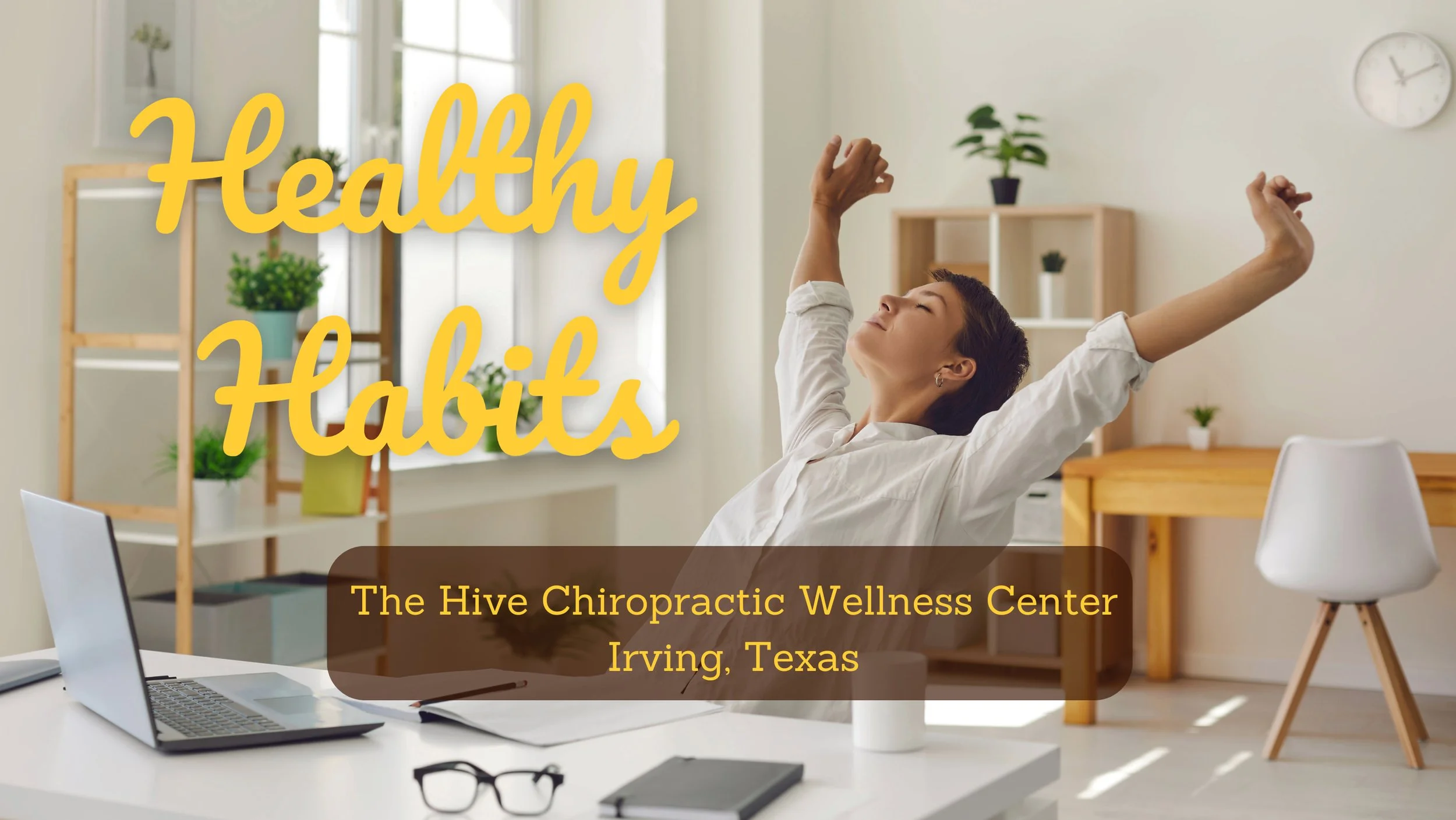 Healthy Habits to Keep Your Spine Happy at Home