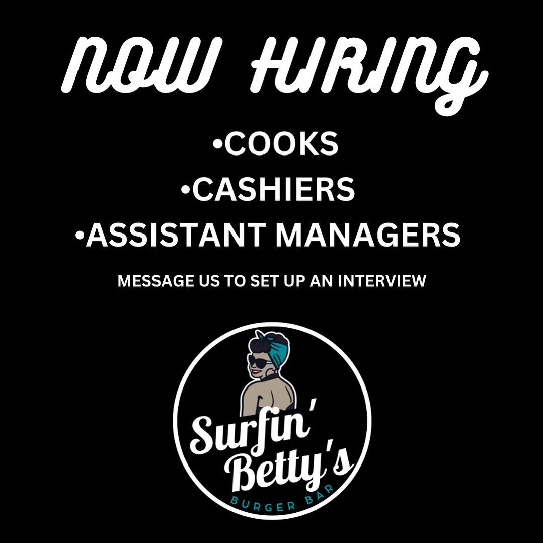 We&rsquo;re currently hiring hard working individuals to join our team at Surfin Betty&rsquo;s Burger Bar! Right now we are hiring cooks, cashiers and assistant managers for the upcoming season in Ocean City. 

If you know of someone looking for a ne