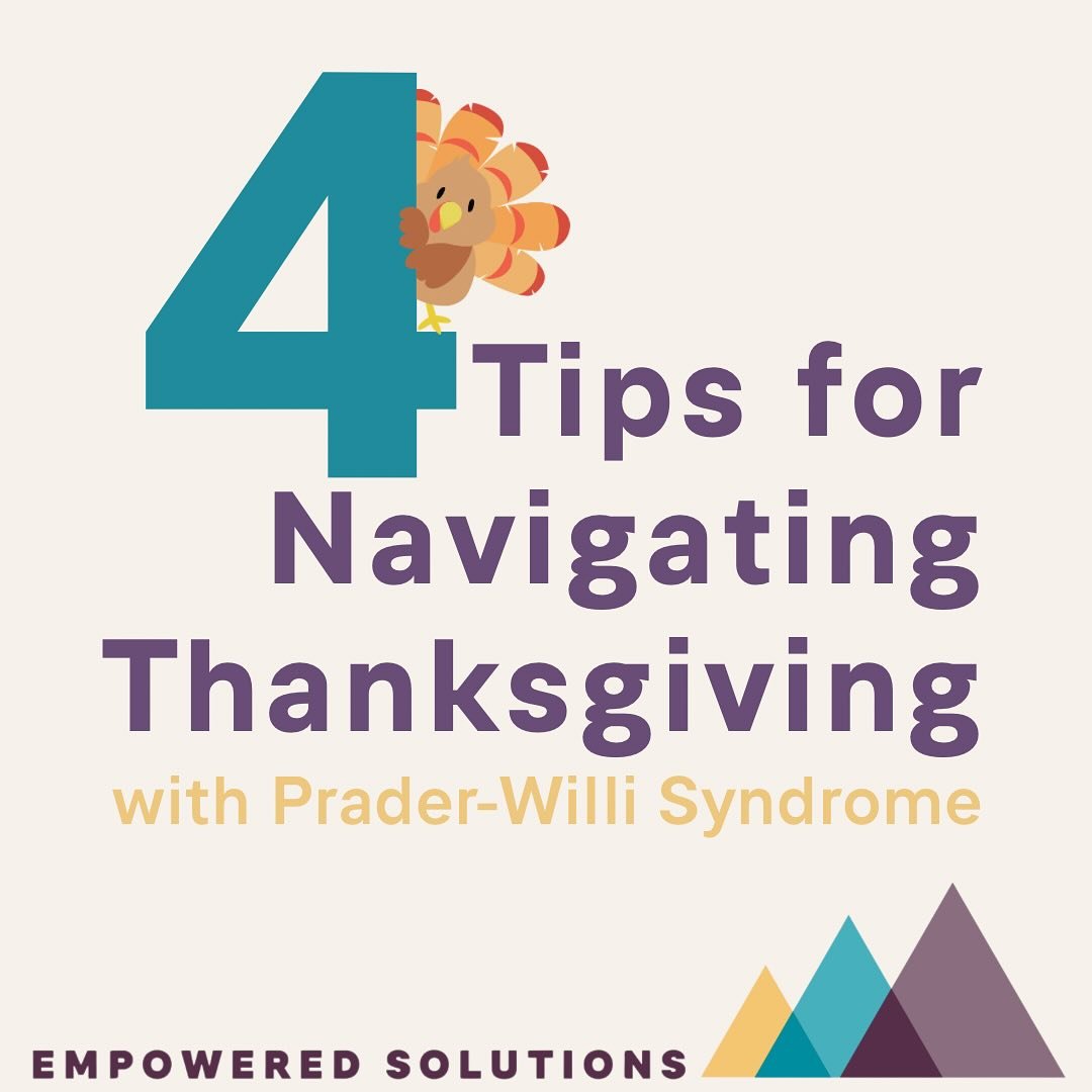 🦃 Tips for Navigating Thanksgiving with Prader-Willi Syndrome 🦃

🙏 Thanksgiving is a time for gatherings and gratitude, but it can also present challenges for those living with PWS, and their families. Here are 4 tips to help everyone enjoy the ho