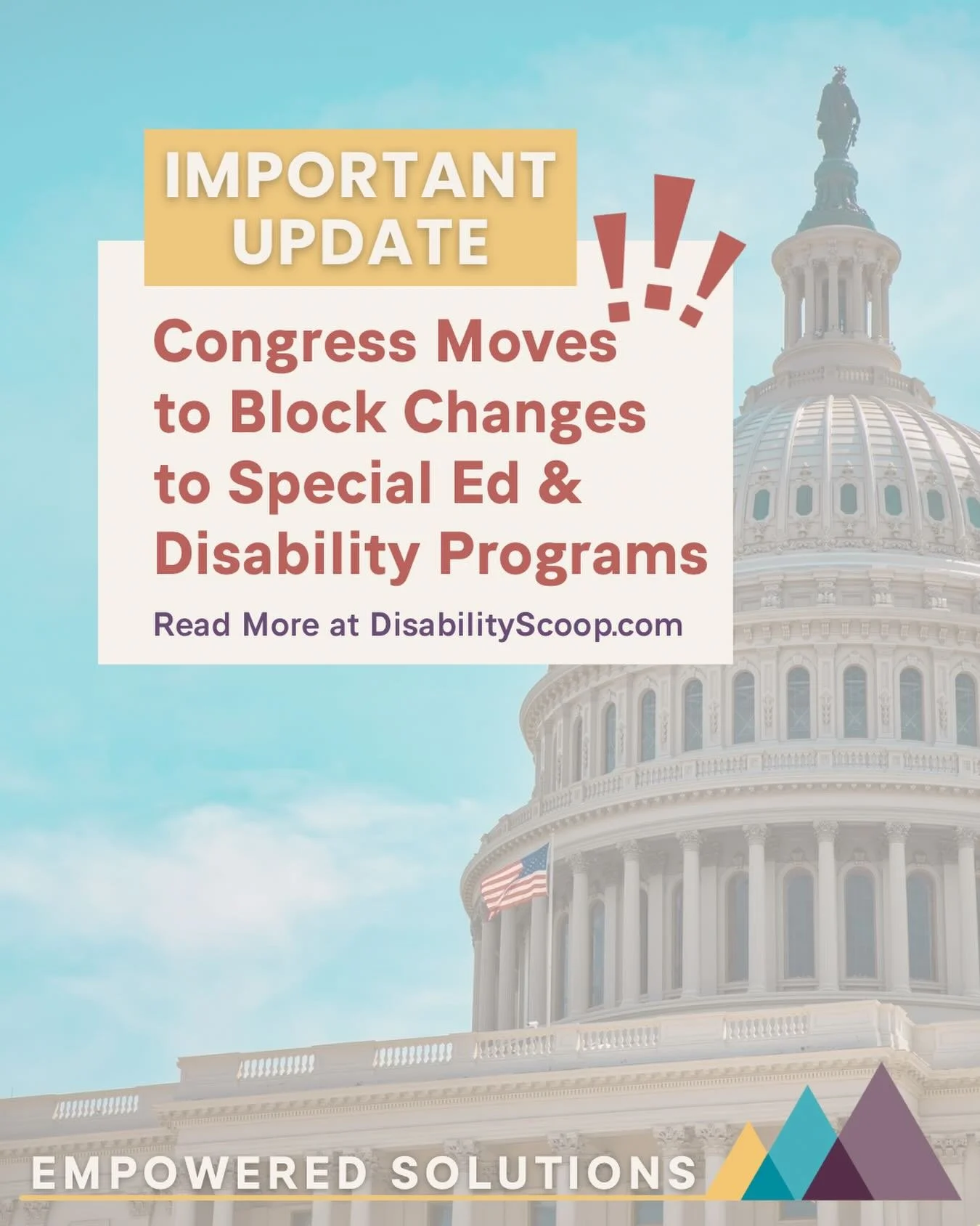 🚨 IMPORTANT UPDATE 🚨

Great news for families, educators, and advocates. Congress is moving to block proposed changes that would have cut or weakened special education and disability programs.

These proposals threatened not only core IDEA services