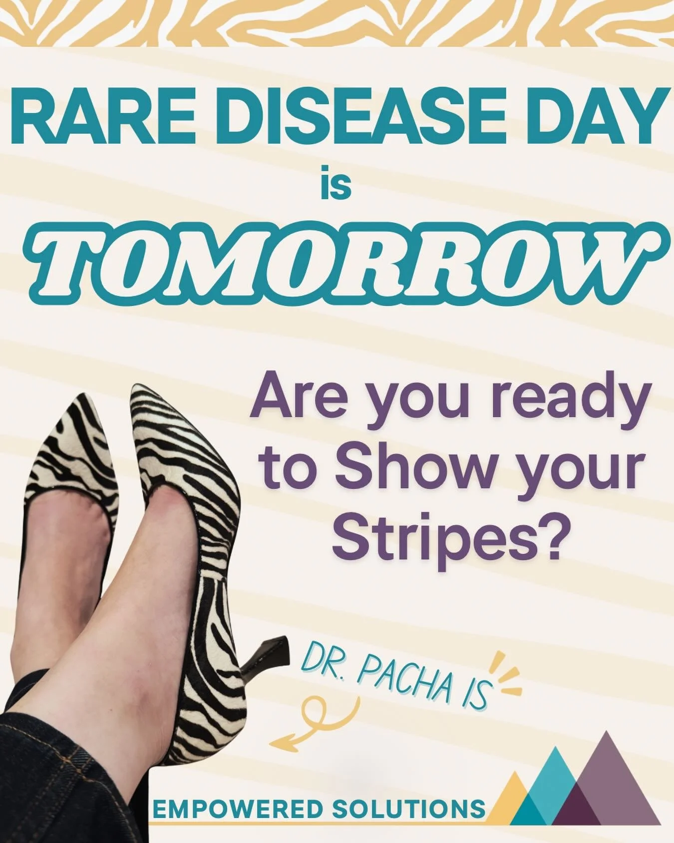 🦓 TOMORROW is RARE DISEASE DAY

Are you ready to #ShowYourStripes❓

📢 1 in 10 Americans is living with a rare disease. Tomorrow we raise awareness and we amplify voices.

As a Prader-Willi syndrome (PWS) specialist, I see every day how education em
