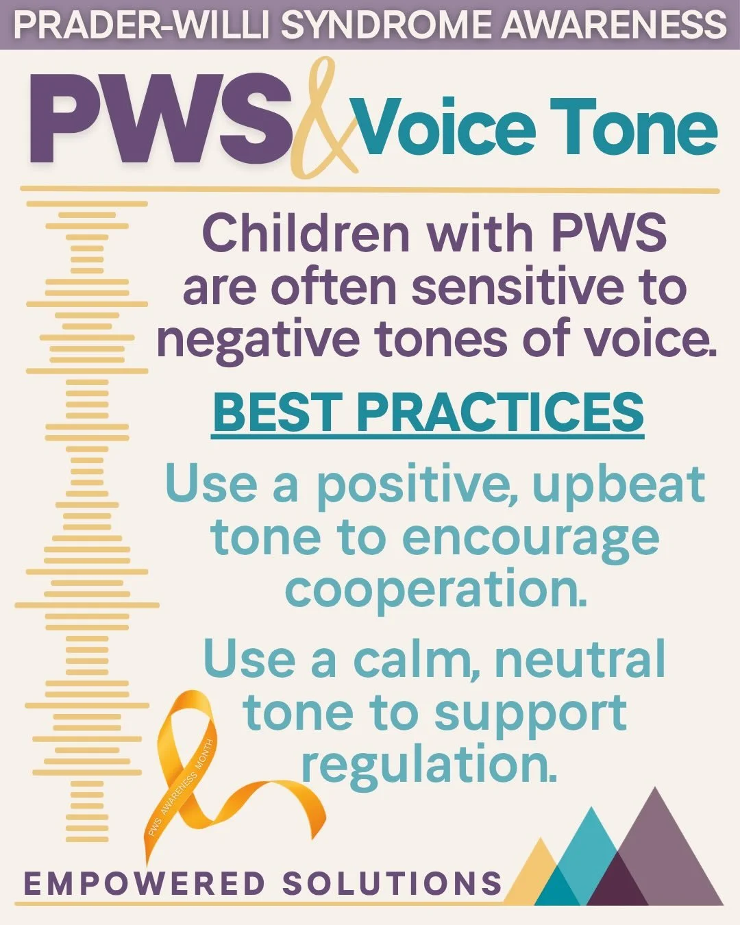 💬 How you say it matters‼️

Children living with Prader-Willi syndrome (PWS) are often sensitive to someone&rsquo;s tone of voice, emotional energy, and reactions. Research and professional experience highlight that many individuals with PWS can str
