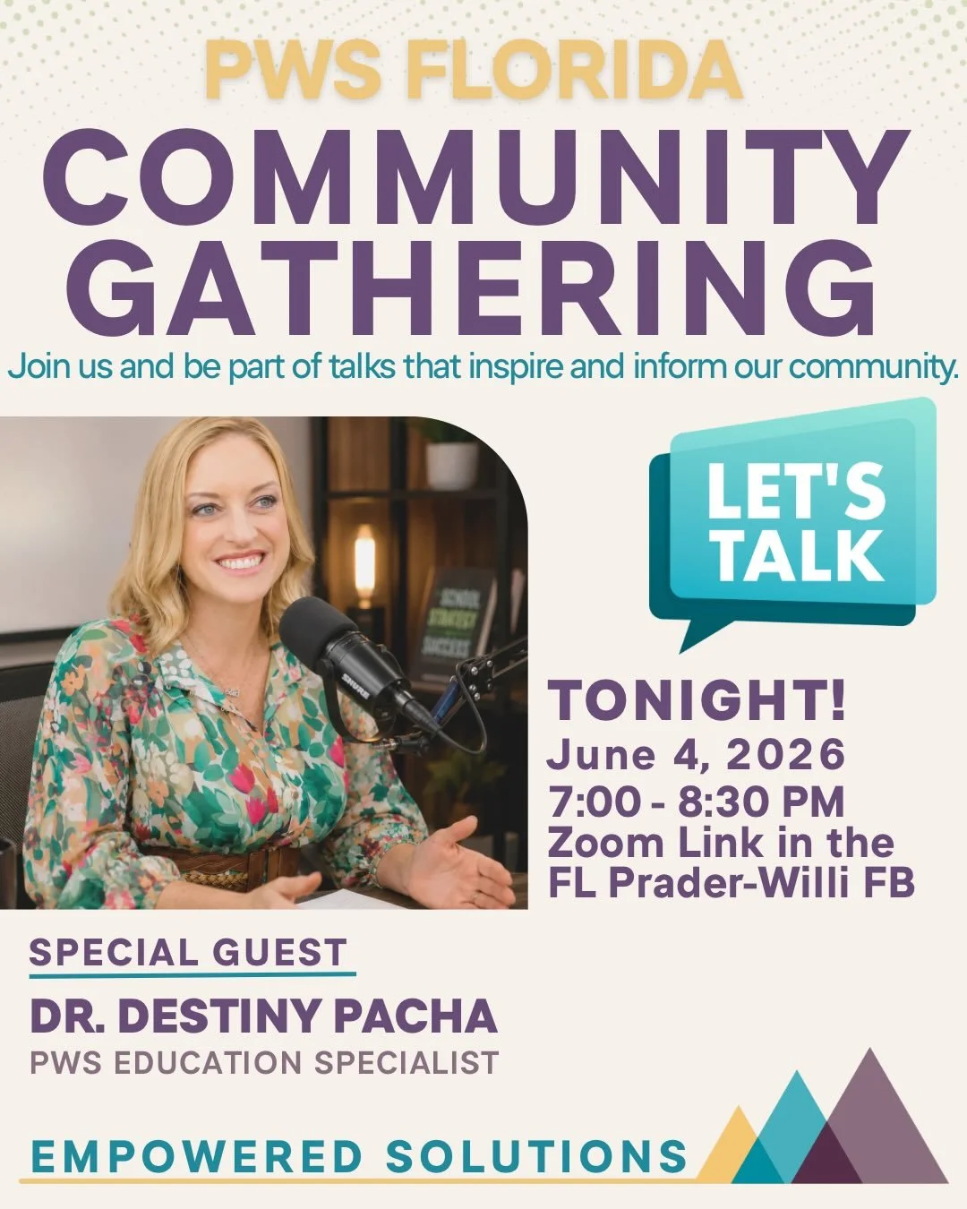 🎙️Let&rsquo;s Talk🎙️

I am excited to join the PWS Florida Community Gathering this evening as the inaugural special guest speaker! 

As a PWS education specialist, I am passionate about helping families, educators, and school teams better understa