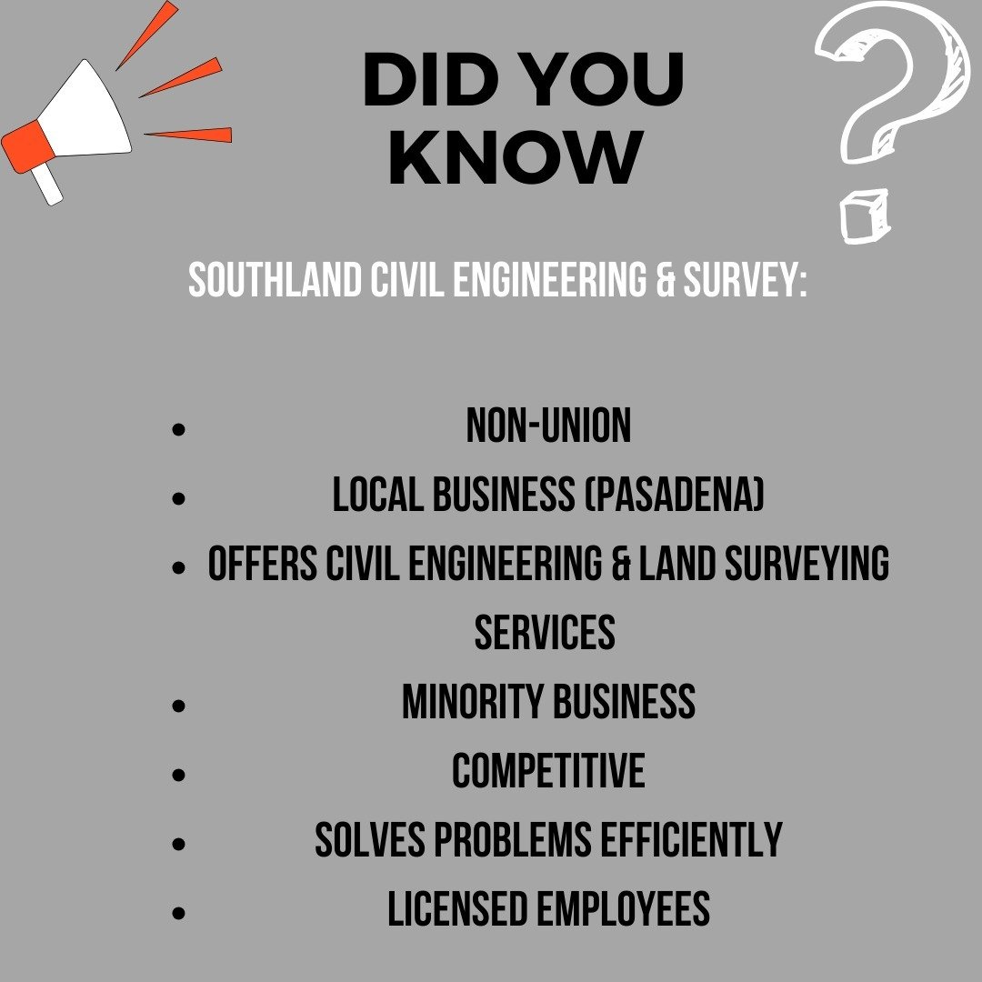 Here's how Southland stays ahead of the competition!

Support your local Engineer and Land Surveyor 👏

#localbusiness #pasadena #minorityownedbusiness