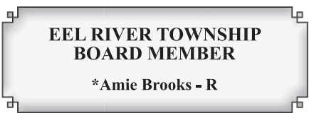 A nameplate for Eel River Township Board Member, Amie Brooks, R.