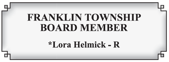 Franklin Township Board Member - Lora Helmick - Republican