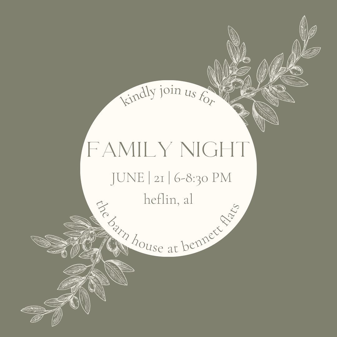 Hey Warred for Family - we have something planned JUST FOR YOU! 
We&rsquo;d love to see you at our 1st annual Family Night on June 21st at the barn house at Bennett Flats (2795 Highway 9 Heflin, AL 36264) from 6-8:30 PM. 

While this is a free event,