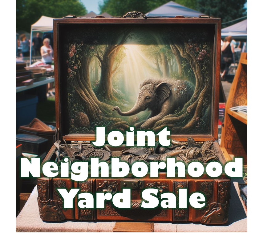Joint Neighborhood Yard Sale