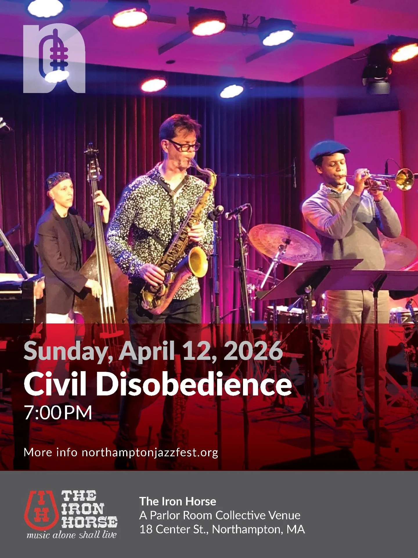 🎷 April is Jazz Appreciation Month and the countdown is on for Civil Disobedience at The Iron Horse in Northampton!

Join David Ambrosio, Donny McCaslin, Jason Palmer, Bruce Barth, and Rudy Royston for a powerful night of jazz that revives the revol