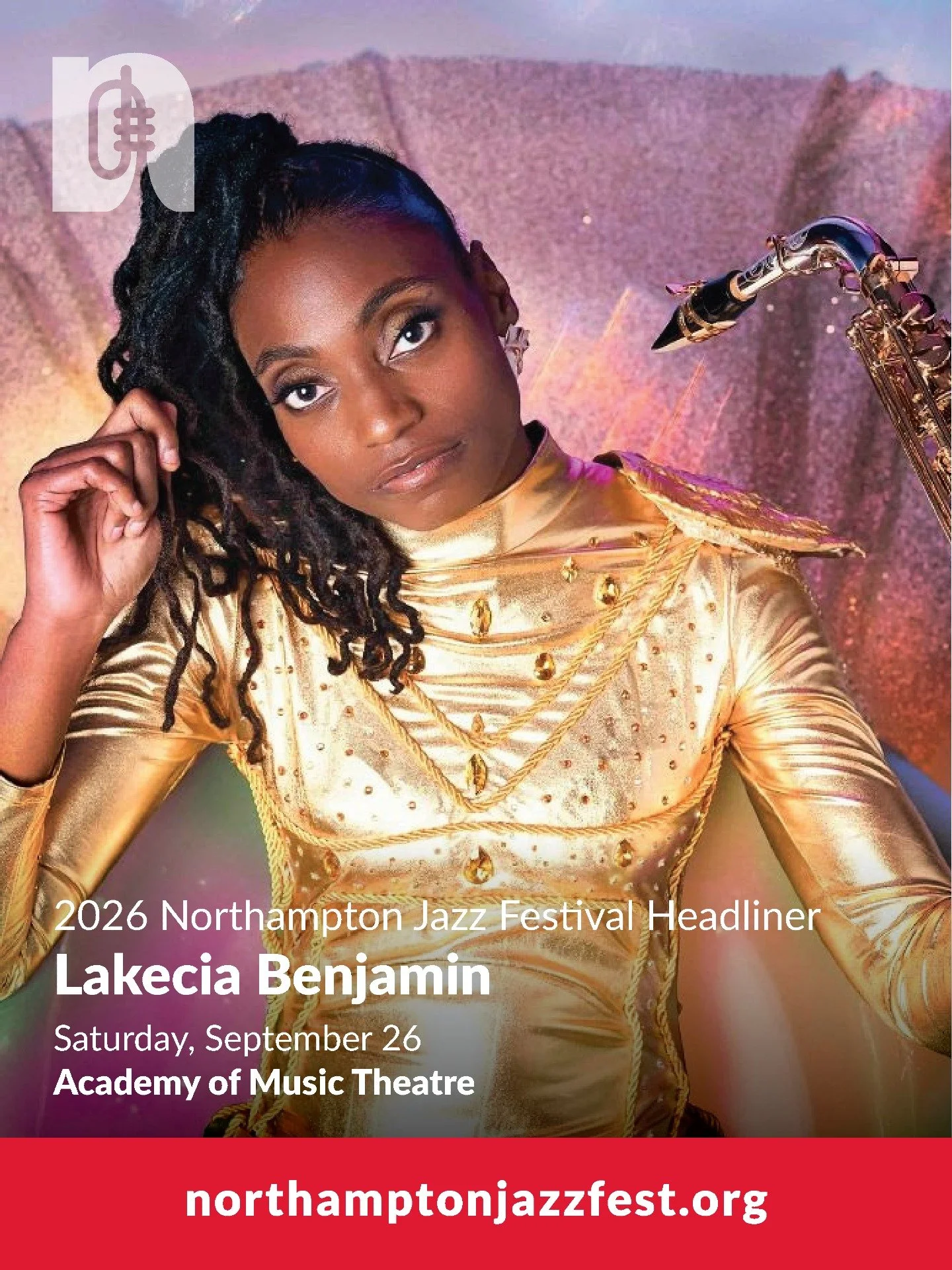 We&rsquo;re thrilled to announce our 2026 Northampton Jazz Festival Headliner: Lakecia Benjamin (@lakeciab) 🎷

A five-time GRAMMY nominee, alto saxophonist, MC, and bandleader, Lakecia Benjamin is one of the most dynamic voices in jazz today, known 
