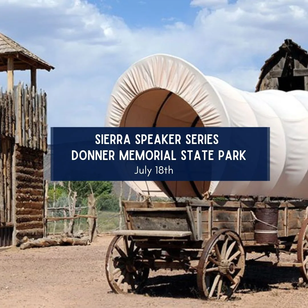 Sierra Speaker Series: The Bidwell-Bartleson Party: The First Planned Overland Emigrant Journey to California