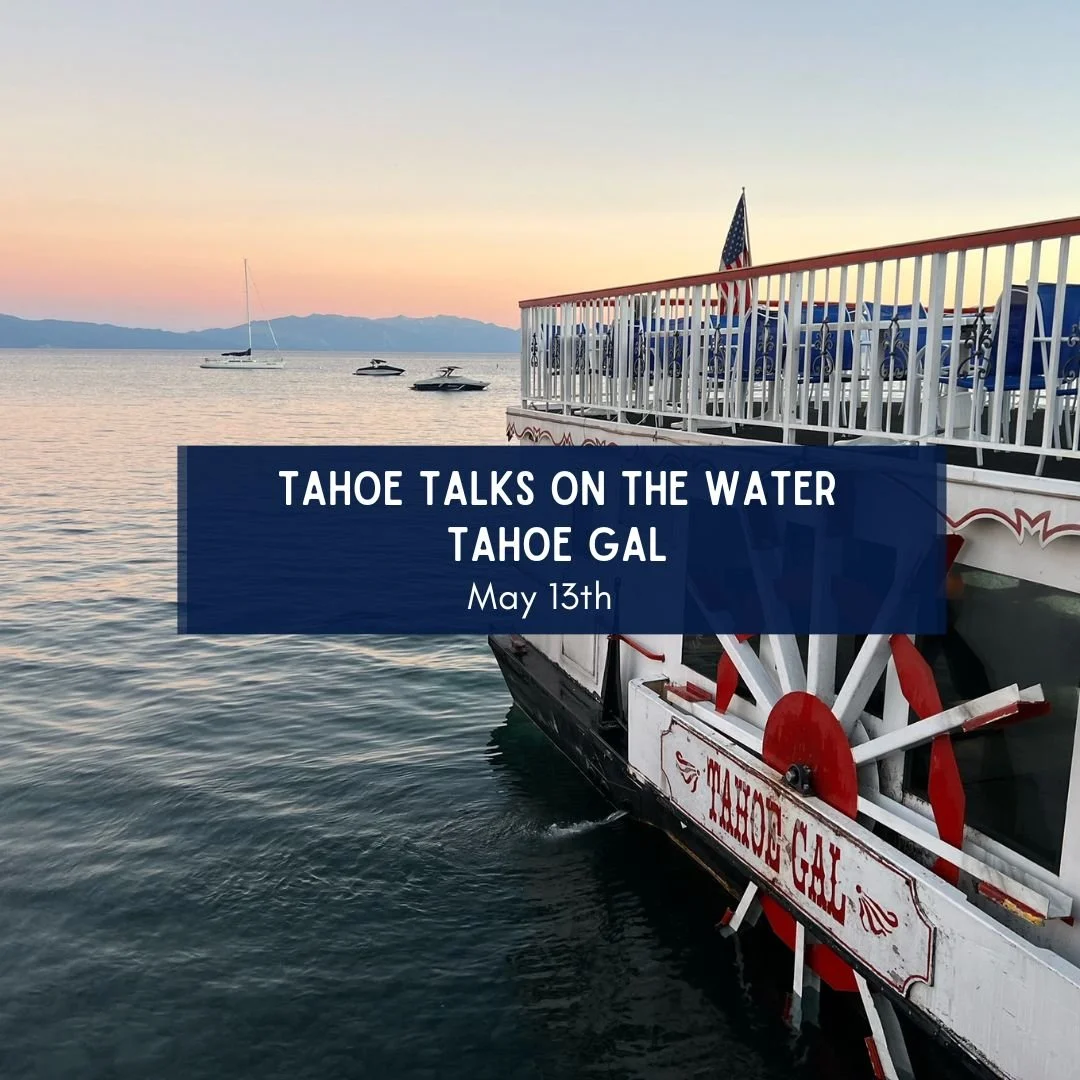 Tahoe Talks on the Water - May