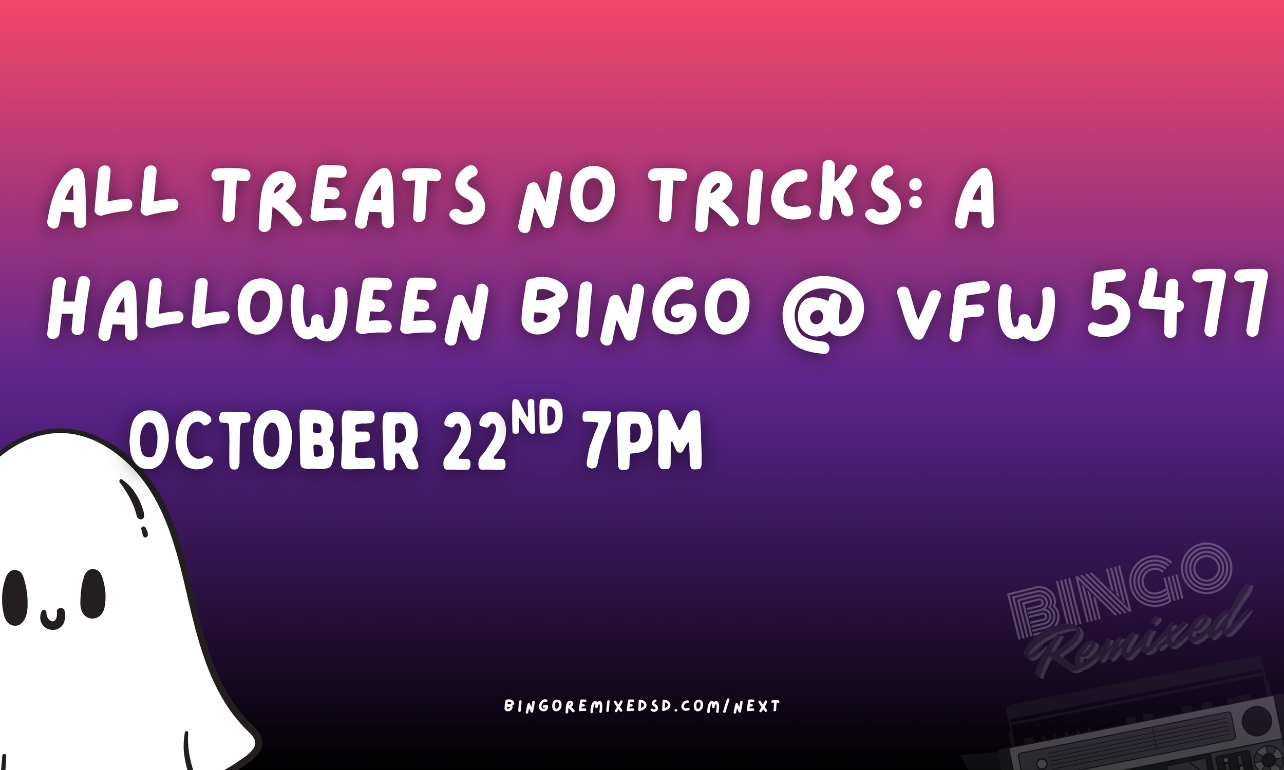 All Treats No Tricks: A Halloween Bingo @ VFW 5477