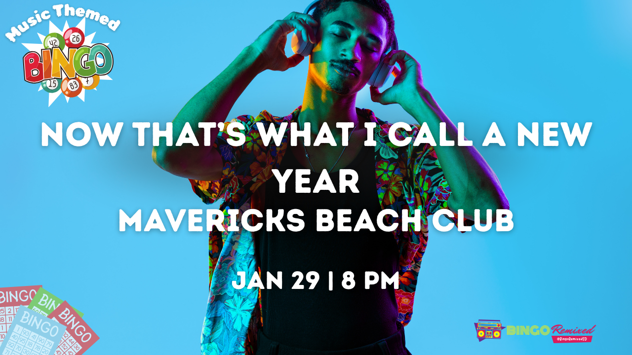 Now That’s What I Call a New Year @ Mavericks Beach Club PB