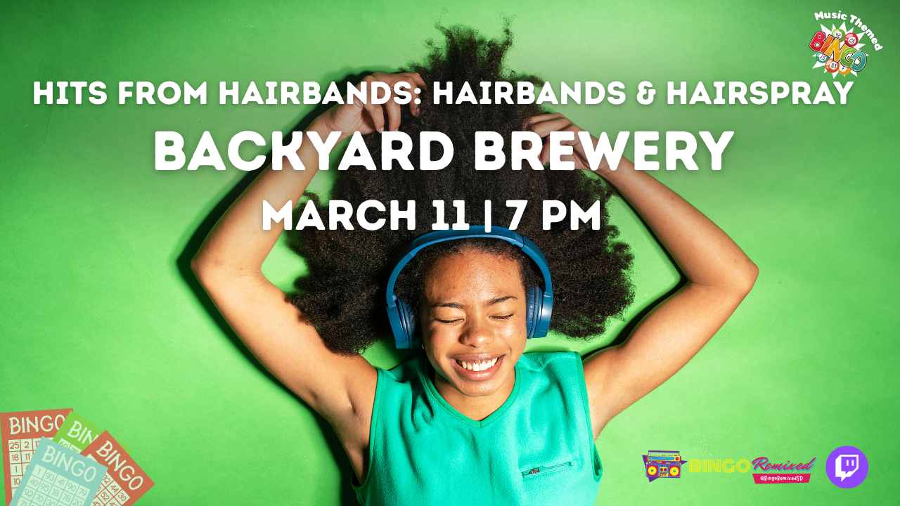 Hits from Hairbands: Hairbands &amp; Hairspray @ Backyard Brewery