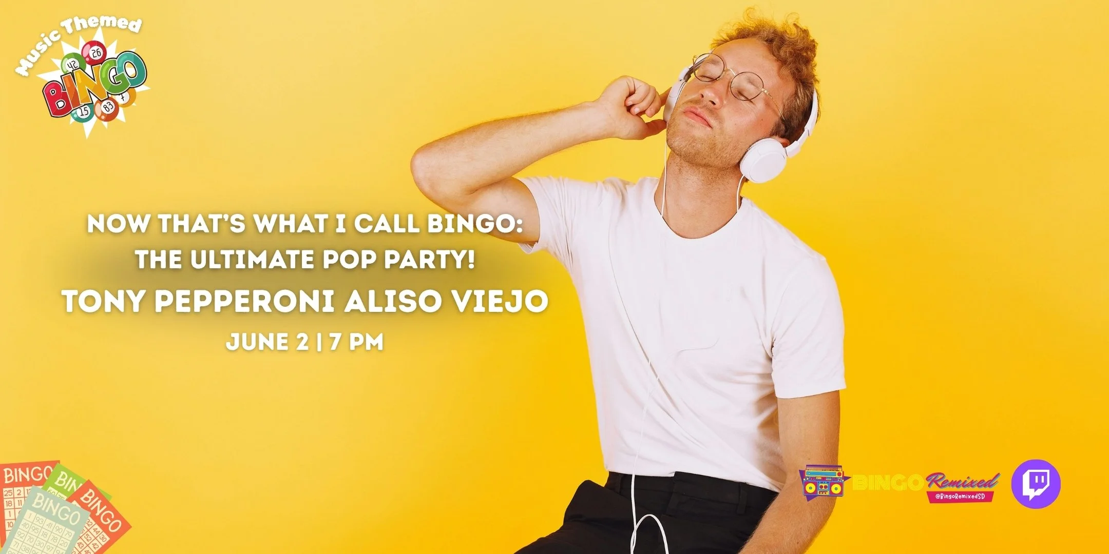 Now That’s What I Call Bingo: The Ultimate Pop Party! @ Tony Pepperoni Aliso Viejo