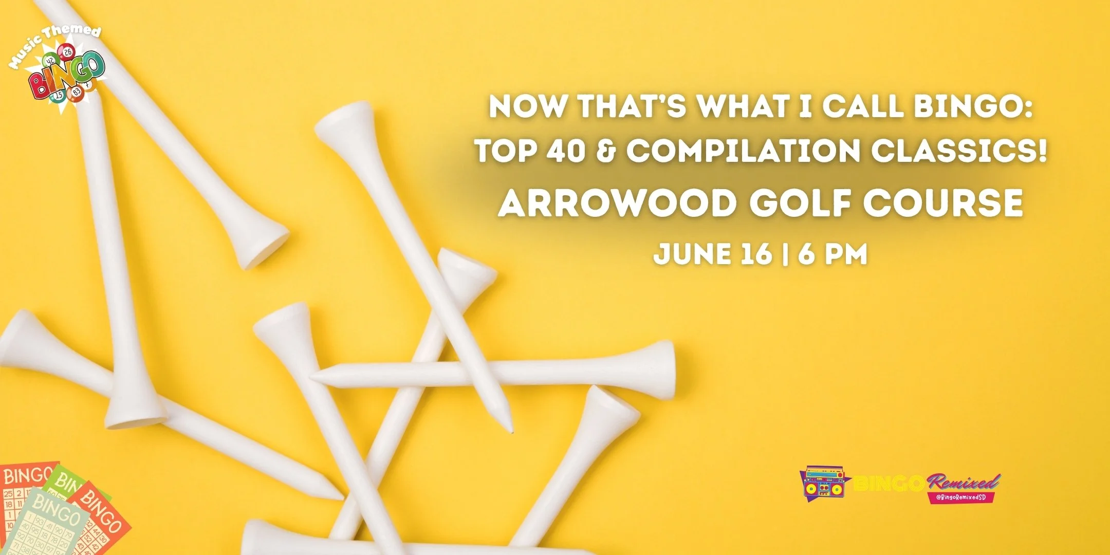 Now That’s What I Call Bingo: Top 40 &amp; Compilation Classics! @ Arrowood Golf Course