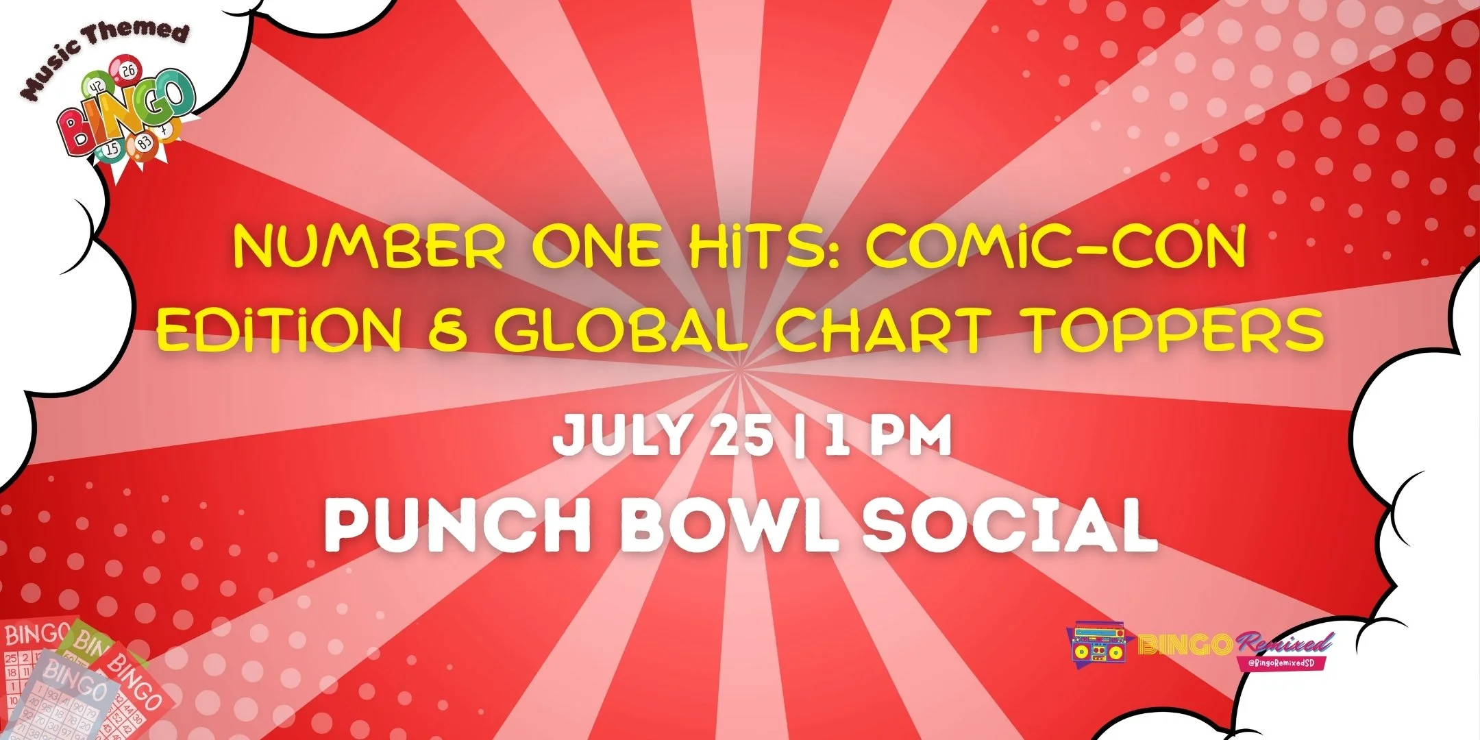 Number One Hits: Comic-Con Edition &amp; Global Chart Toppers @ Punch Bowl Social